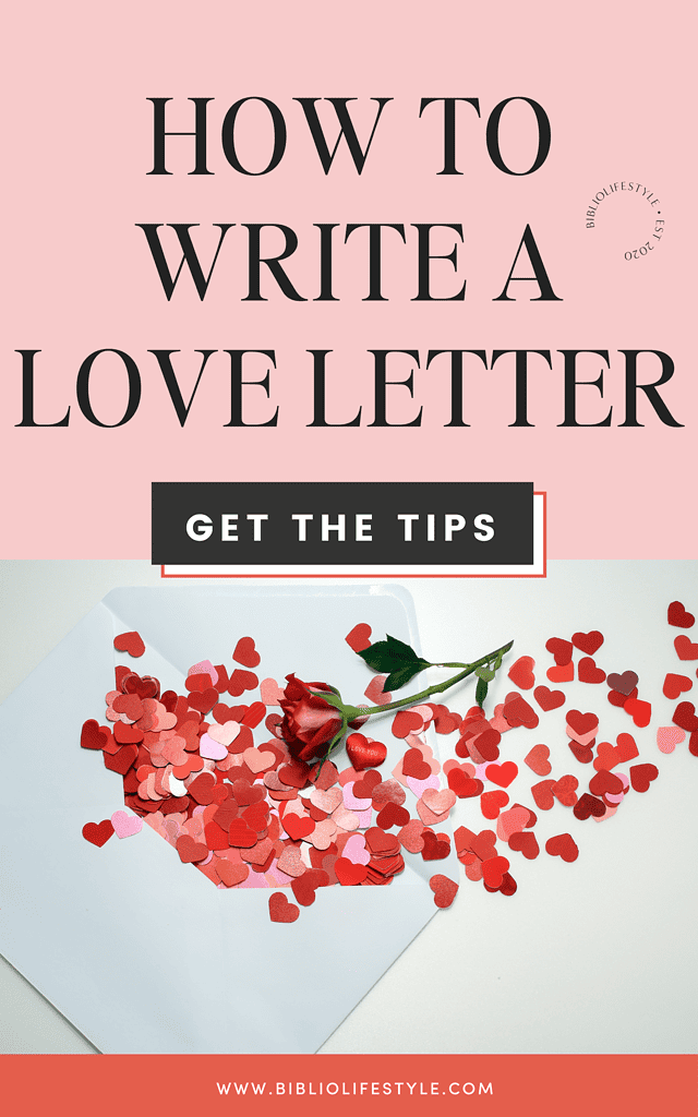 How to Write a Love Letters