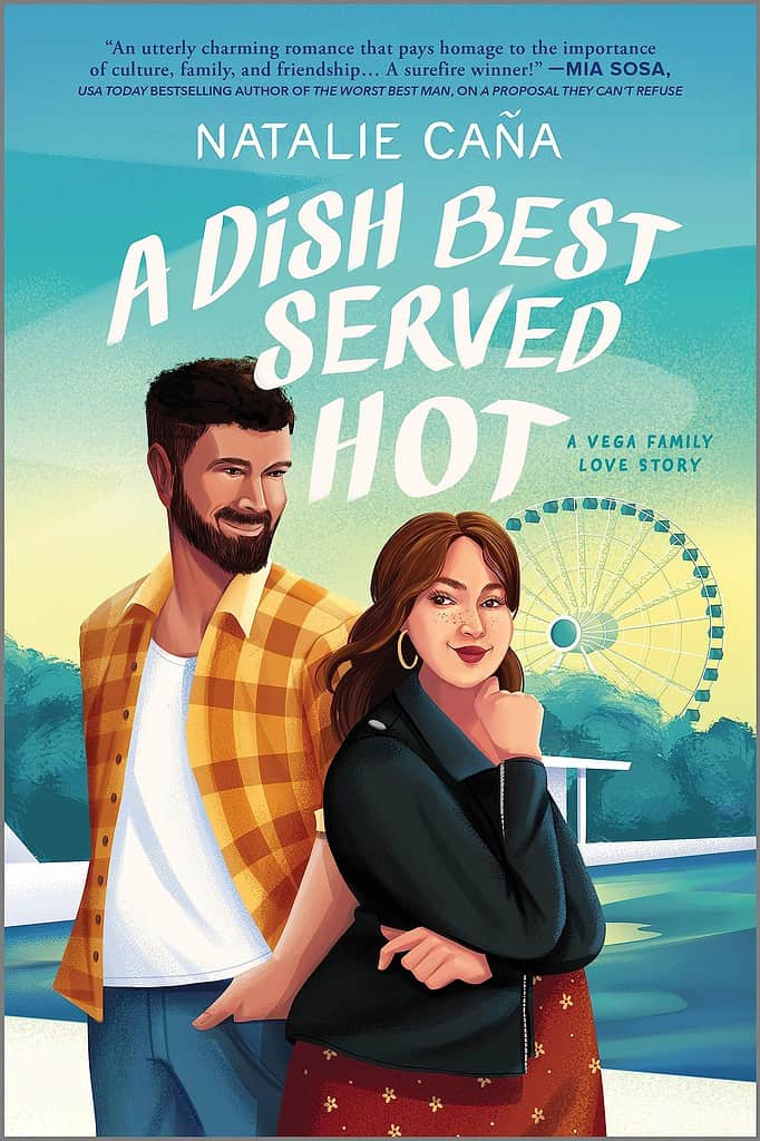 A Dish Best Served Hot by Natalie Caña