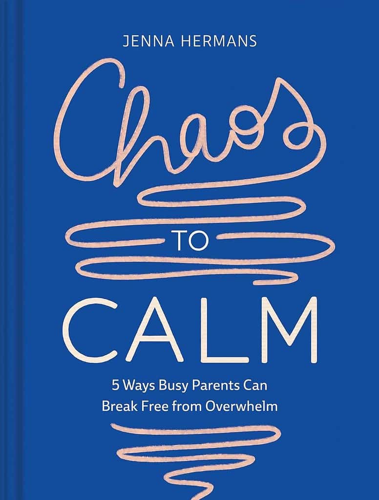 Chaos to Calm by Jenna Hermans