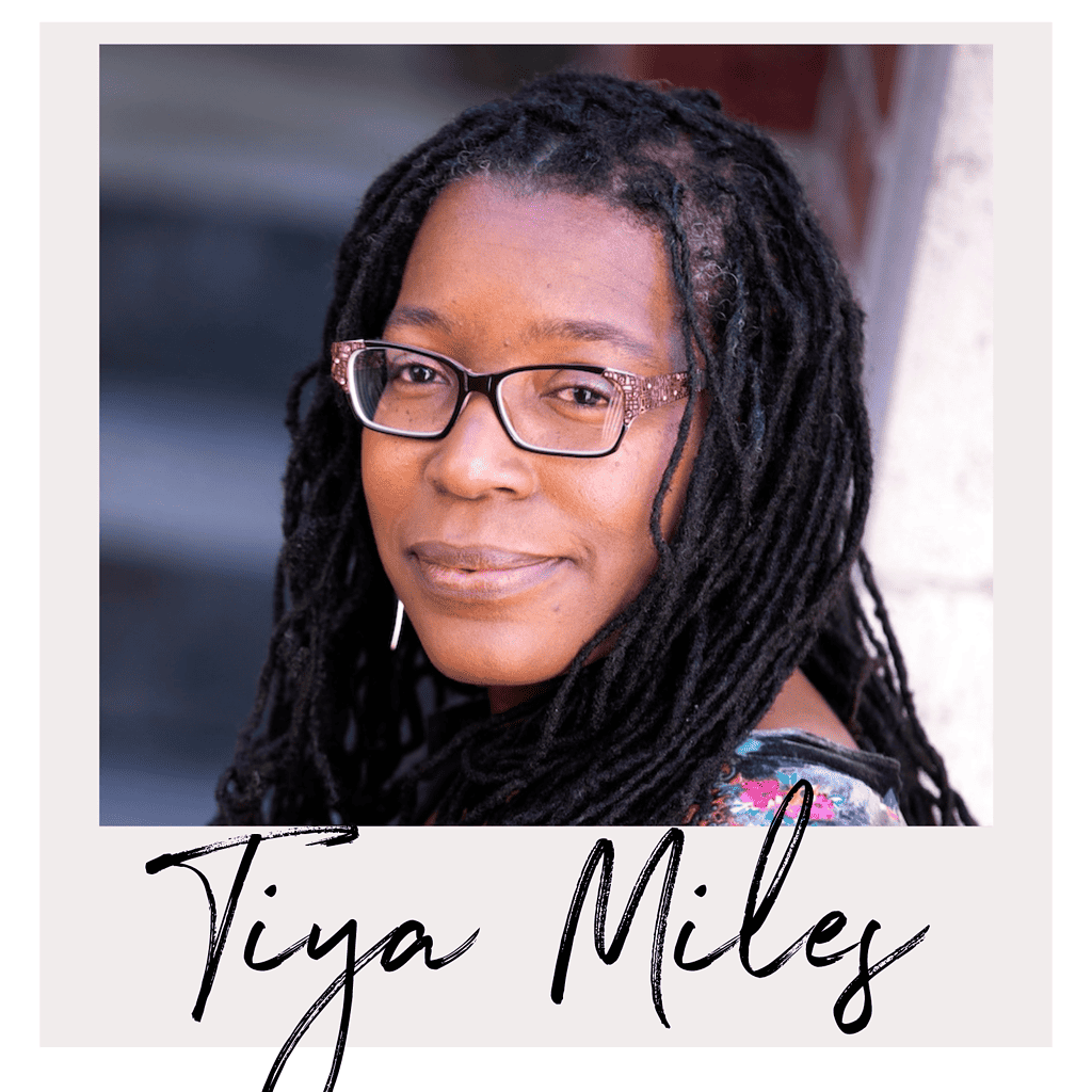 author Tiya Miles