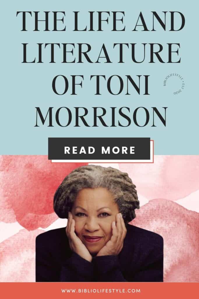 The Life and Literature of Toni Morrison