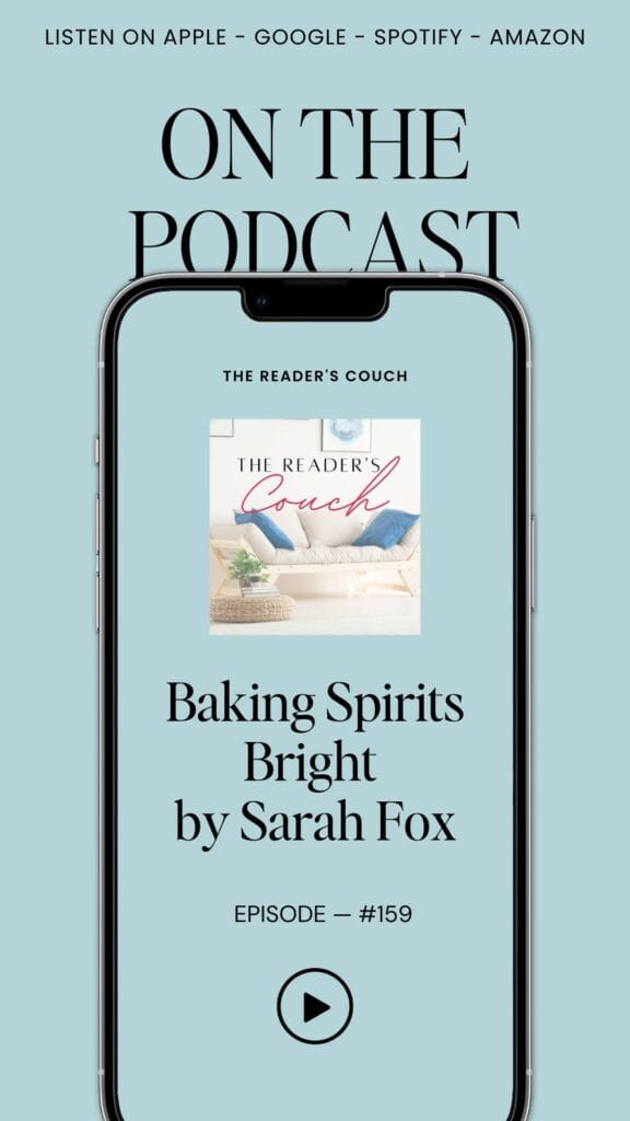 The Reader's Couch podcast - Baking Spirits Bright by Sarah Fox