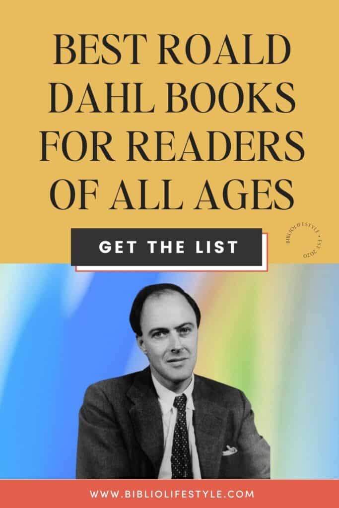 Best Roald Dahl Books For Readers Of All Ages
