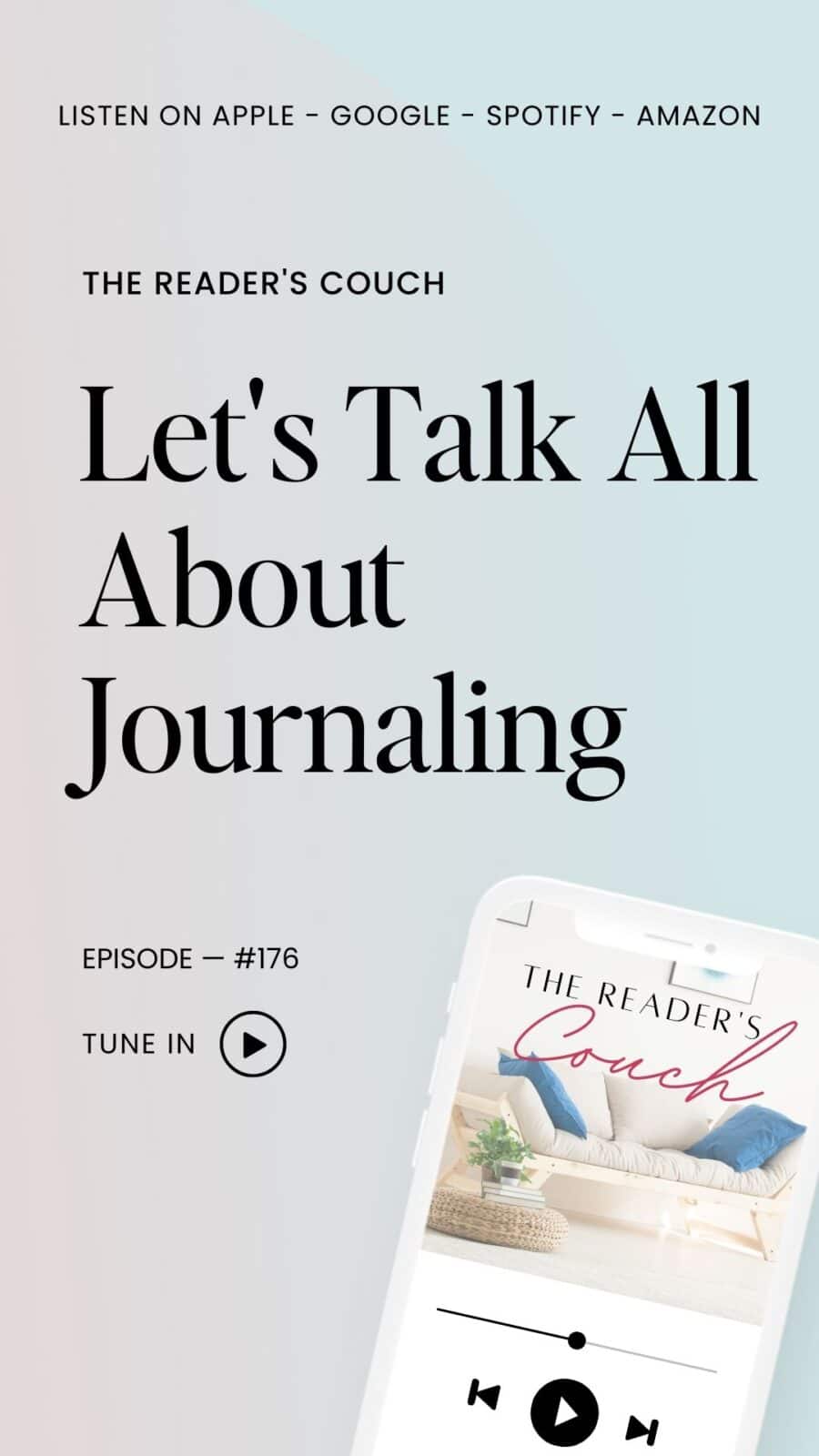The Reader's Couch Podcast - Let's Talk All About Journaling