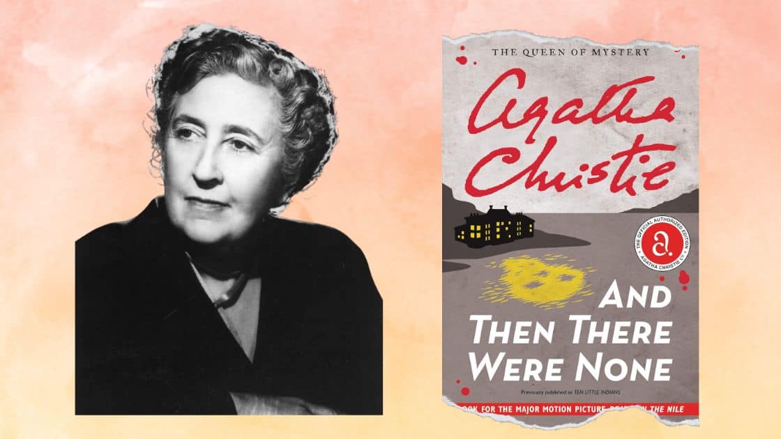 Agatha Christie And Then There Were None