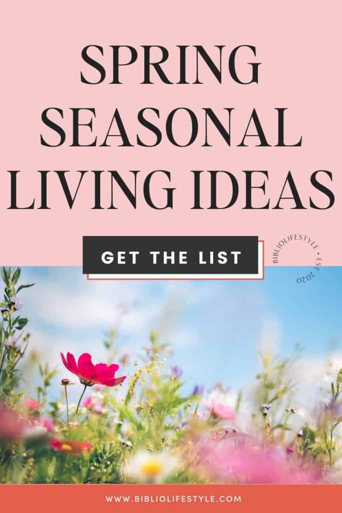 Spring Season Options 33 Spring Seasonal Living Ideas You’ll Actually Want to Try (Tiny ...