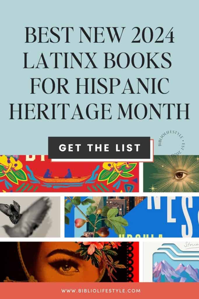 Celebrate Hispanic Heritage Month 2024 with the Best New Latinx Books