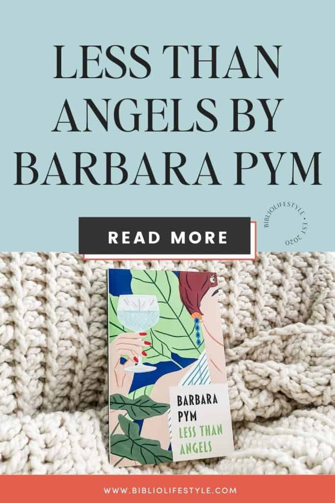 Barbara Pym’s Less Than Angels: Satire and Social Commentary