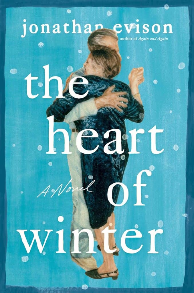 book cover of The Heart of Winter by Jonathan Evison