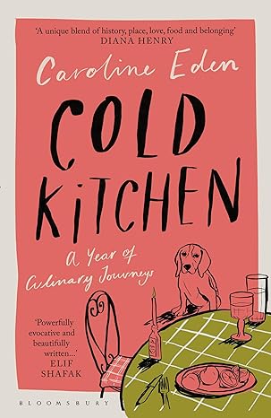 Cold Kitchen by Caroline Eden