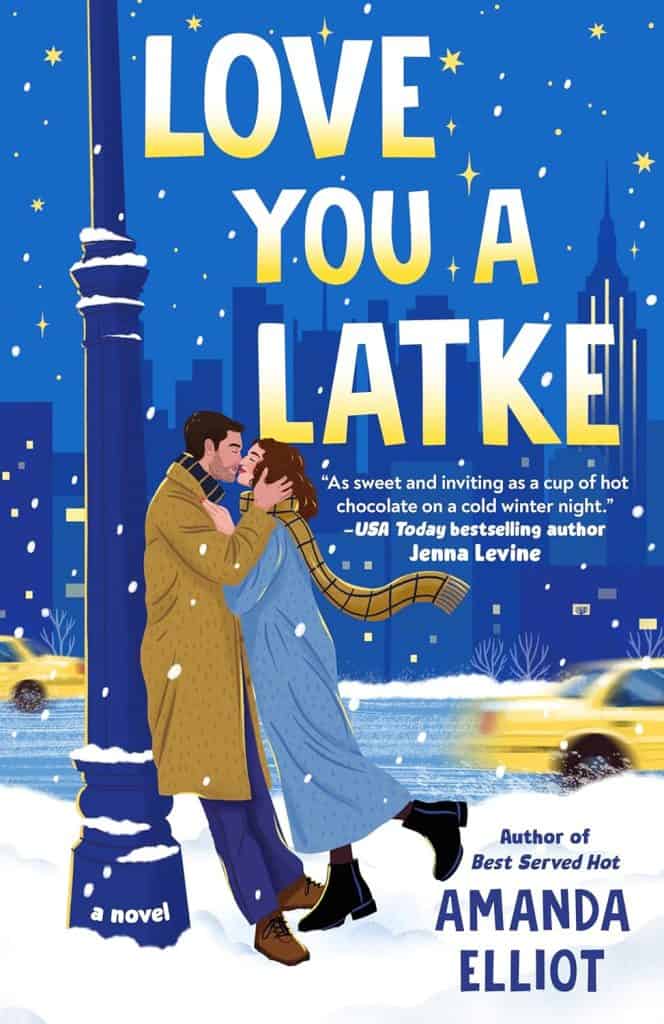 book cover of Love You a Latke by Amanda Elliot