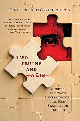 Two Truths and a Lie by Ellen McGarrahan