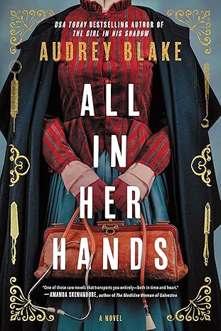 All in Her Hands by Audrey Blake