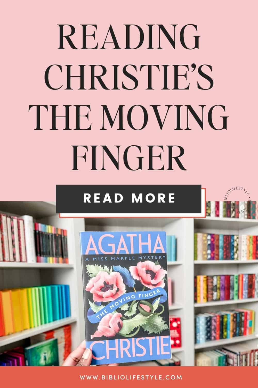 Bookmark to Read More of The Moving Finger Guide by Agatha Christie