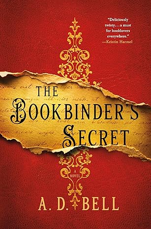The Bookbinder’s Secret by A.D. Bell