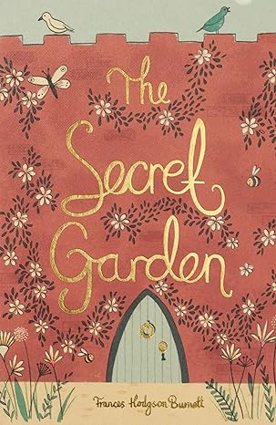 book cover of The Secret Garden by Frances Hodgson Burnett