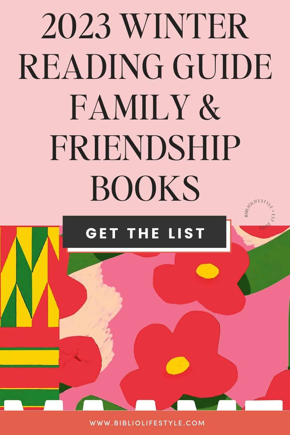 Bookmark the List - 2023 Winter Reading Guide Family and Friendship Books