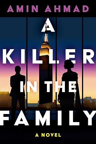 book cover of A Killer in the Family by Amin Ahmad