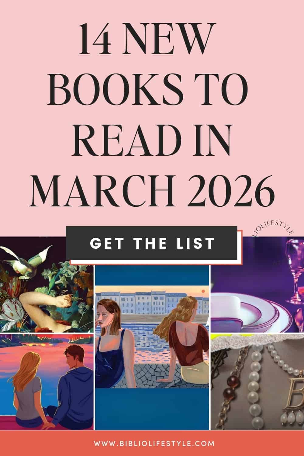 Bookmark the List - 14 New Books to Read March 2026