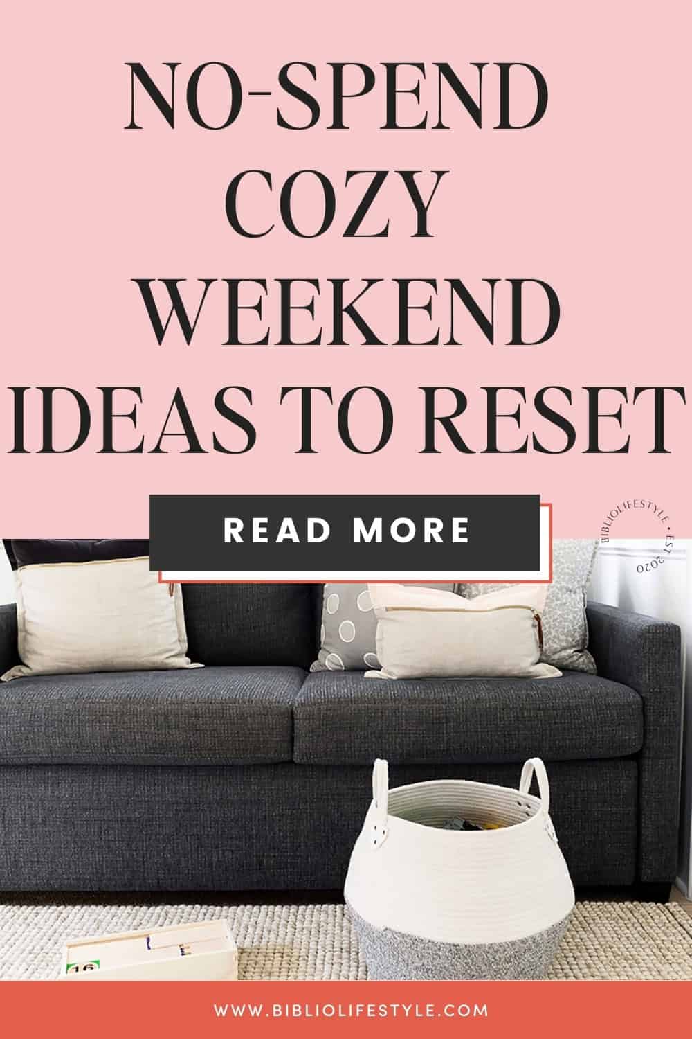 Bookmark to Read More and Get No-Spend Cozy Weekend Ideas to Reset