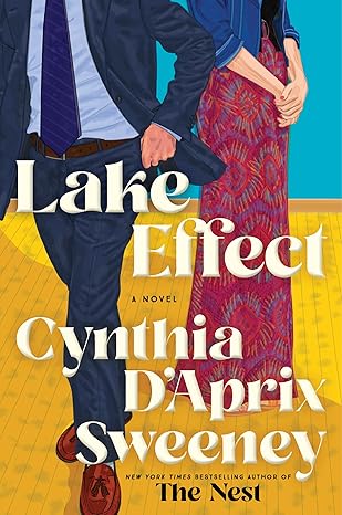 Lake Effect by Cynthia D’Aprix Sweeney