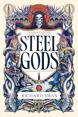 Steel Gods by Richard Swan