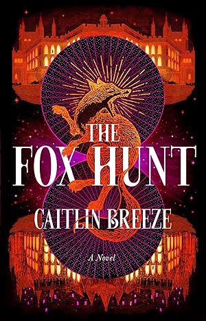 The Fox Hunt by Caitlin Breeze