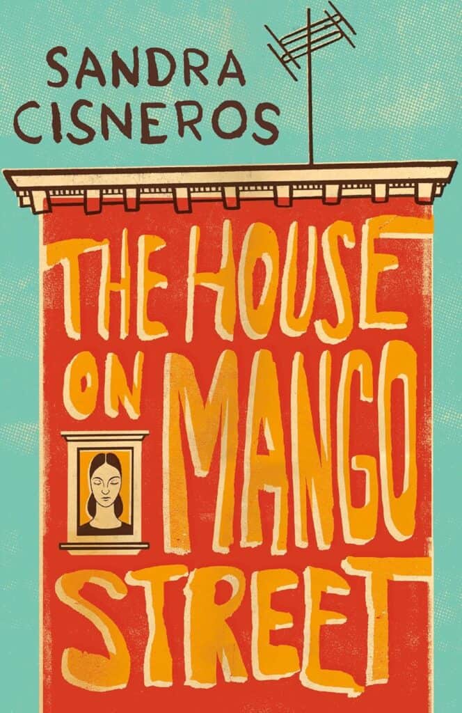 book cover of The House on Mango Street by Sandra Cisneros