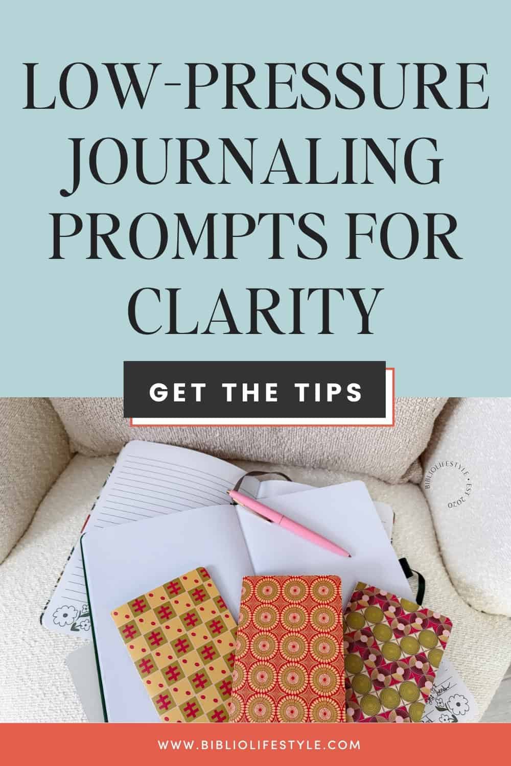 Bookmark to Get the Tips of Low-Pressure Journaling Prompts for Instant Clarity