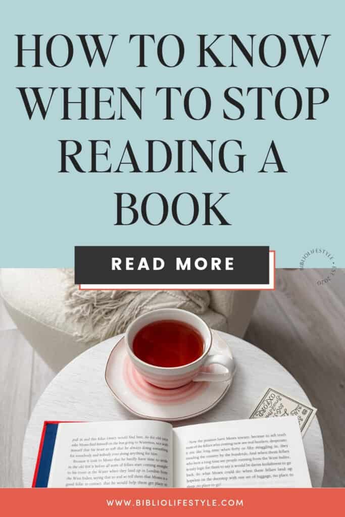 How to Know When to Stop Reading a Book