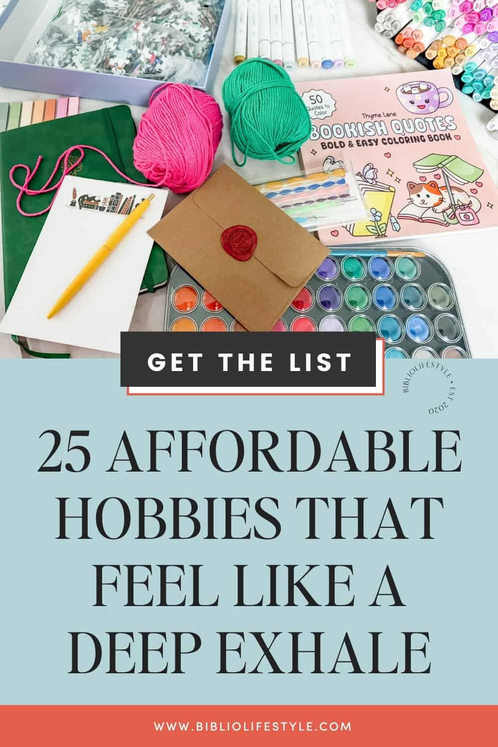 Bookmark to get the list of 25 Affordable Hobbies That Feel Like a Deep Exhale