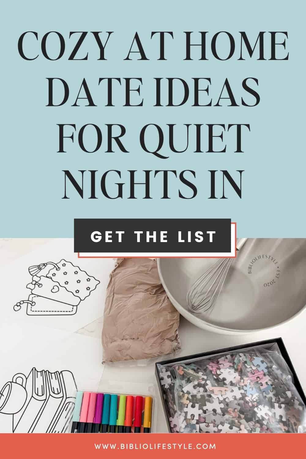 Bookmark the List to Get The List of Cozy At Home Date Ideas for Quiet Nights In