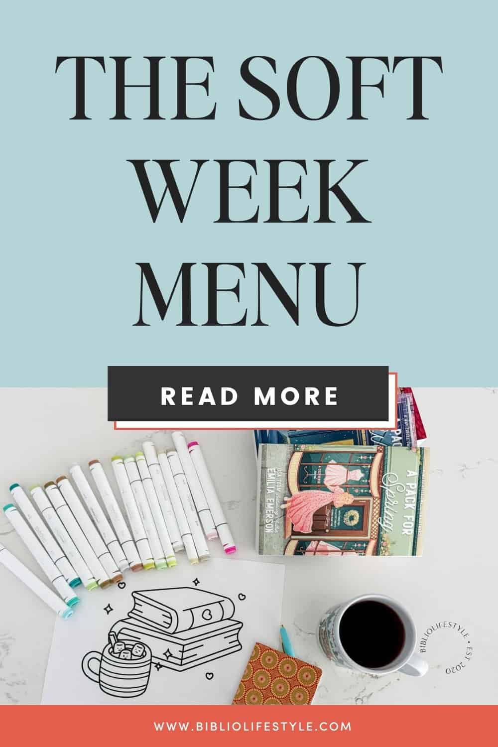 Bookmark to Read More and Learn From The Soft Week Menu What I'm Reaching for This Week