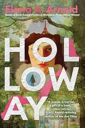Holloway by Elana K. Arnold
