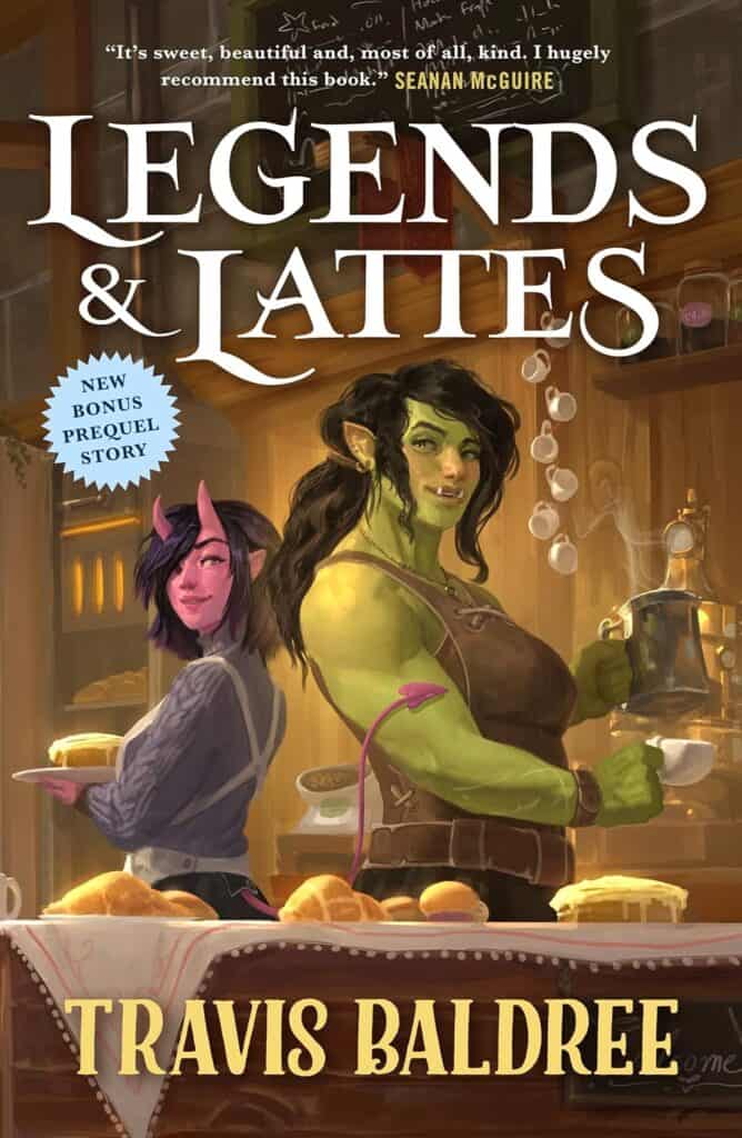 book cover of Legends & Lattes by Travis Baldree