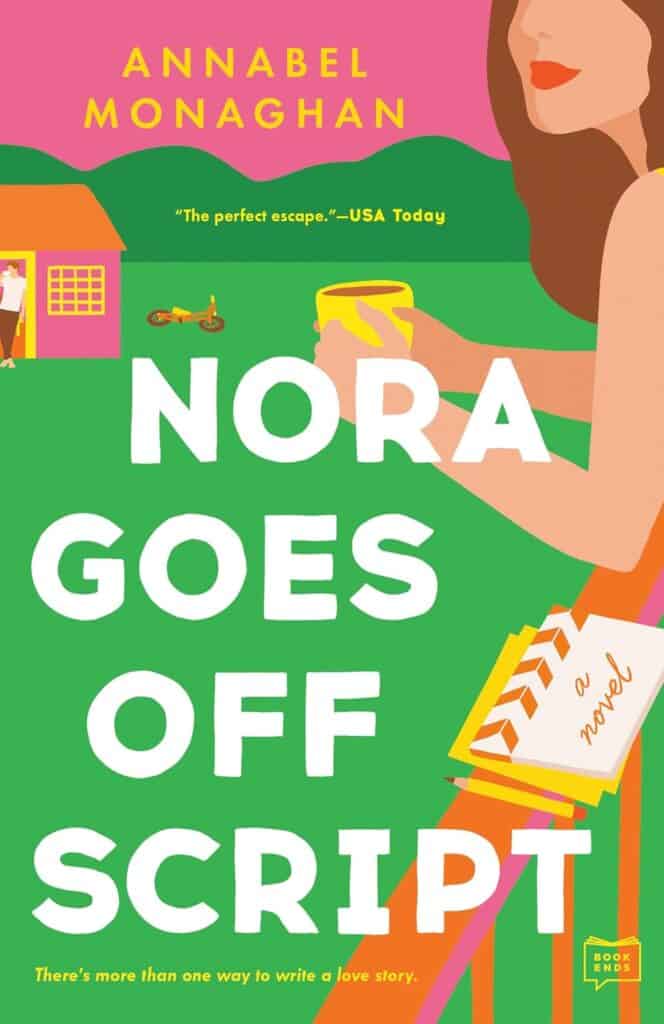 book cover of Nora Goes Off Script by Annabel Monaghan