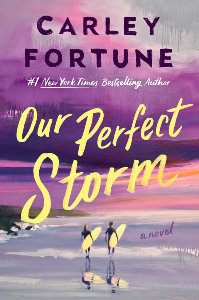 Our Perfect Storm by Carley Fortune book cover