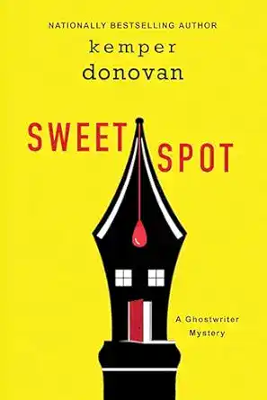 Sweet Spot by Kemper Donovan