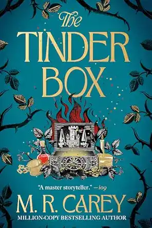 The Tinder Box by M.R. Carey
