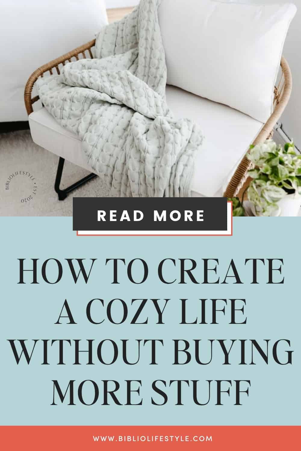 Bookmark to Read More about How to Create a Cozy Life Without Buying More Stuff