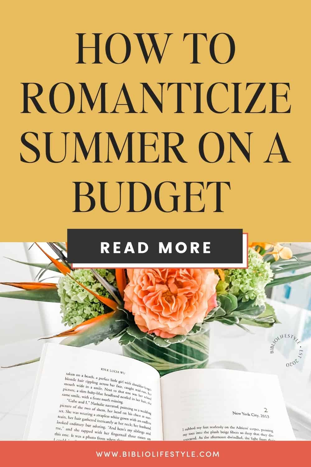 Bookmark to Read More and Learn More About How to Romanticize Summer on a Budget