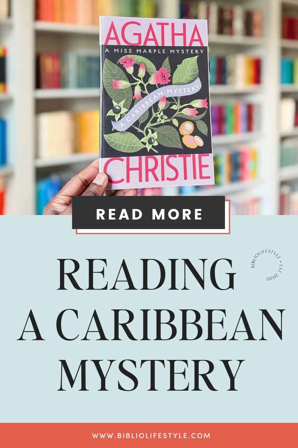 Bookmark to Read More and See A Caribbean Mystery by Agatha Christie with the backdrop of my bookshelves