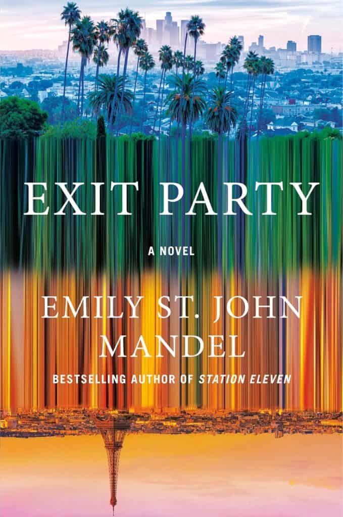 book cover of Exit Party by Emily St. John Mandel