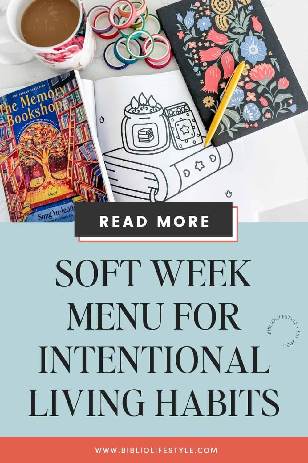Bookmark to Read More about The Soft Week Menu for Intentional Living Habits