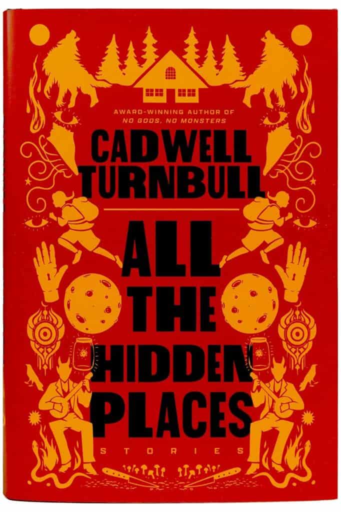 All the Hidden Places by Cadwell Turnbull book cover