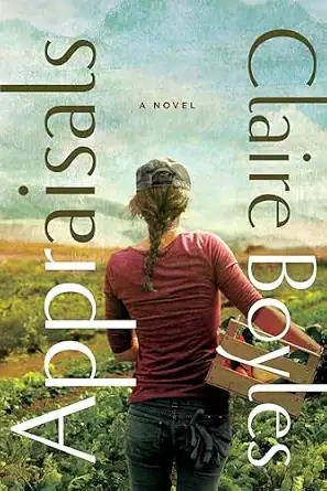 Appraisals by Claire Boyles
