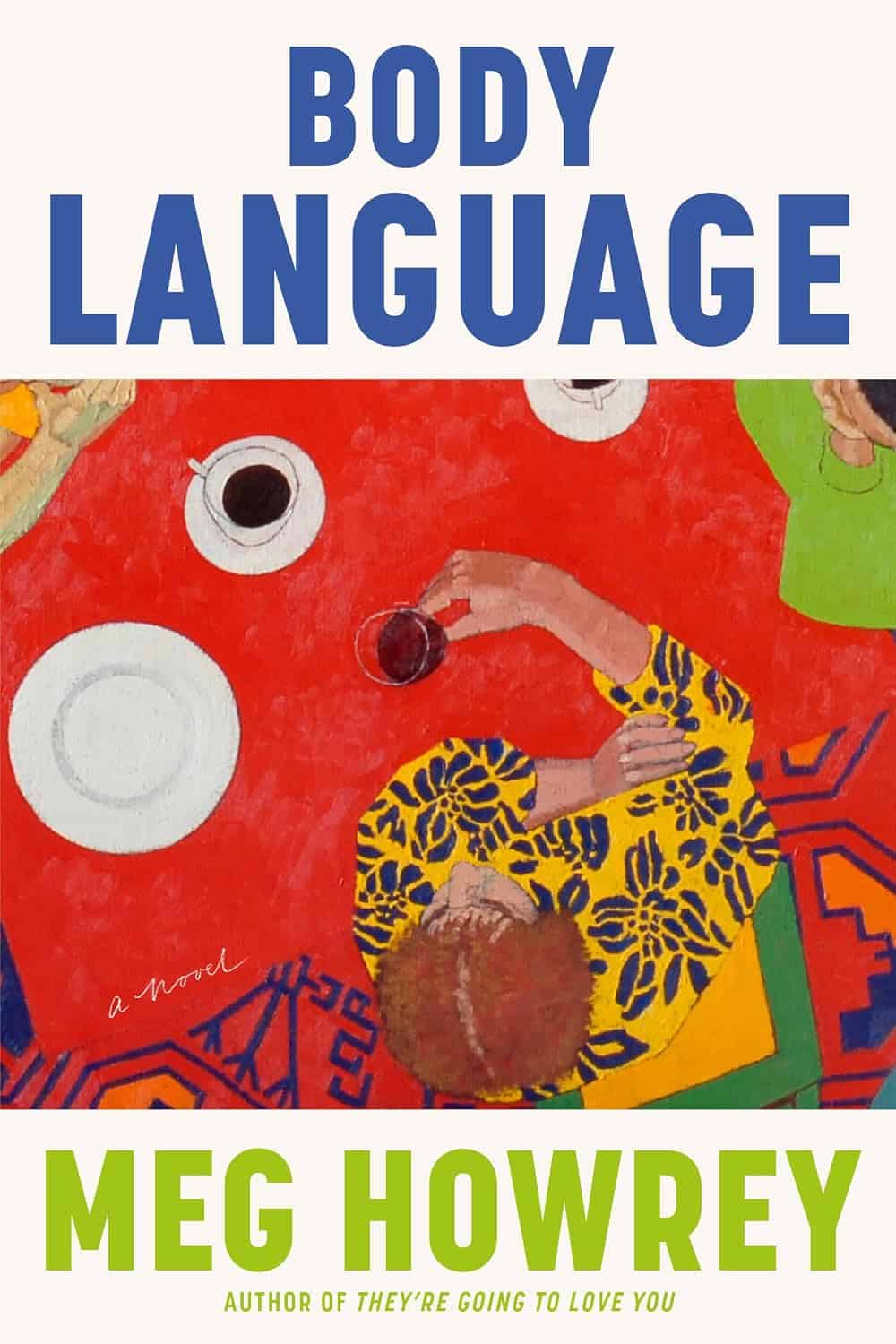 Body Language by Meg Howrey book cover