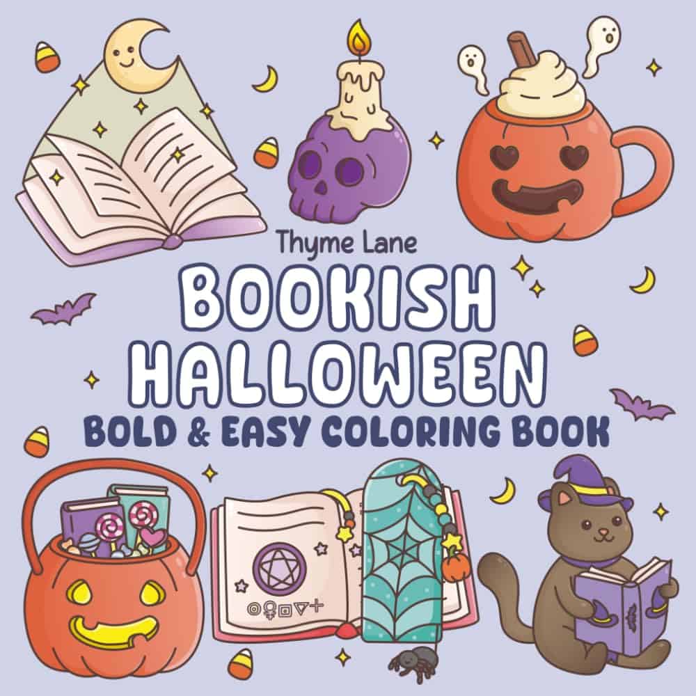 book cover of Bookish Halloween: Spooky Cute Halloween Coloring Book for Book Lovers with 50 Bold and Easy Large Print Designs for Adults, Teens and Seniors (Bold & Easy Coloring Books)