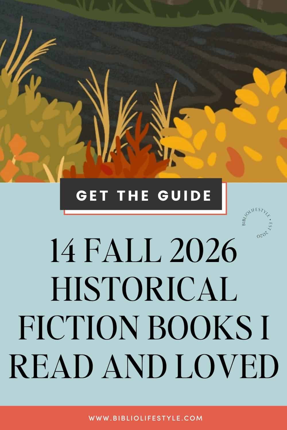Bookmark This List of 14 Fall 2026 Historical Fiction Books I Read and Loved