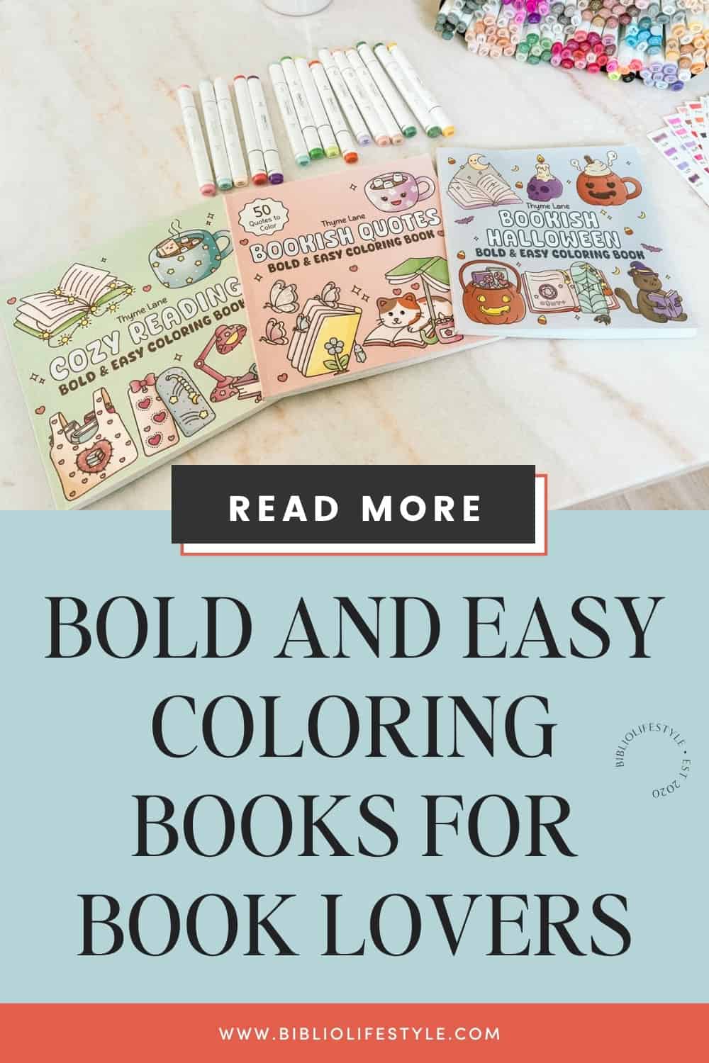 Bookmark to Get the List and Read More about Thyme Lane Bold and Easy Coloring Books for Book Lovers